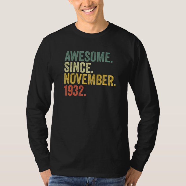 Camiseta 90 Birthday Incrível Desde Novembro De 1932 90 Ano (Frente)