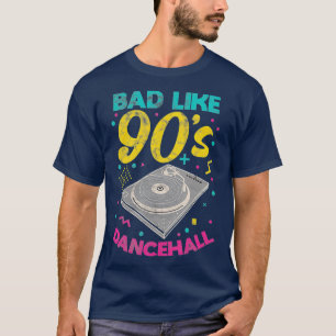 Camiseta 90 é ruim como os anos 90, Dancehall Jamaican Regg