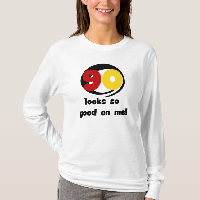Camiseta 90 olhares tão bons em mim t-shirt e presentes (Frente)
