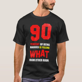 Camiseta 90 por cento de ser casado é gritar vintage