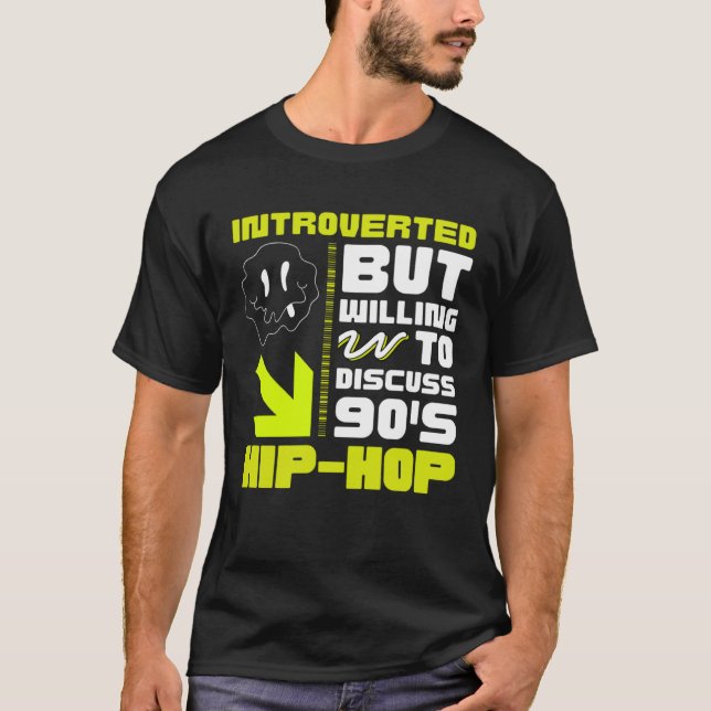 Camiseta 90s R&B kids introverted but willing to discuss 90 (Frente)