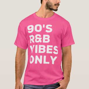 Camiseta 90S Rb Vibes Apenas Um Lover De Música Rnb Engraça
