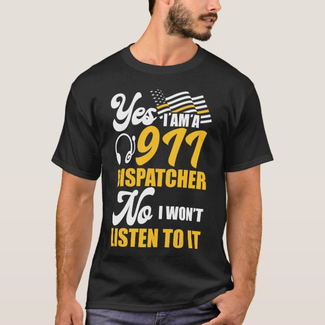 Camiseta 911 Dispatcher Linha Dourada Fina Sim Eu Sou 911 (Frente)