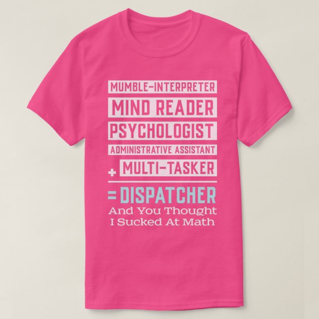 Camiseta 911 OPERADOR DE DISPATCHER GIFT Multitarefa (Frente do Design)