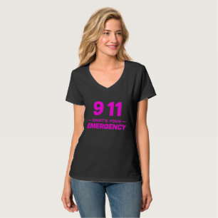 Camiseta "911 Qual é a sua emergência" Roupa cor-de-rosa a