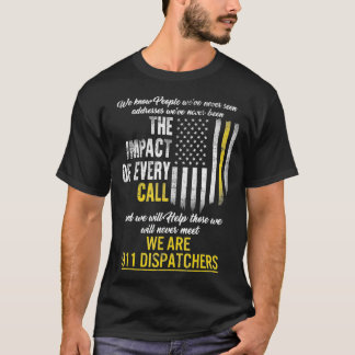 Camiseta 913 Dispatcher Thin Gold Line Flag Weve Never