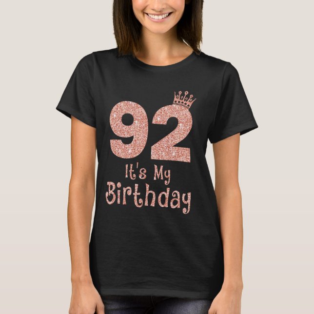 Camiseta 92 É o meu aniversário de 92 anos Feliz 92º aniver (Frente)