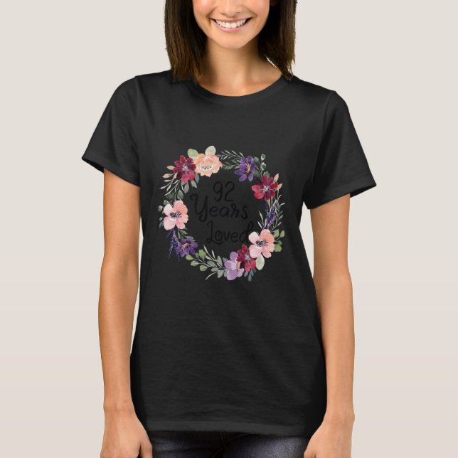 Camiseta 92 Years Loved Floral 92th Birthday Women 92 Years (Frente)