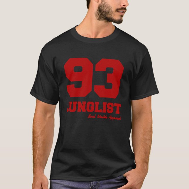 Camiseta 93 Junglist Jungle Music Drum & Bass 1993 (Frente)