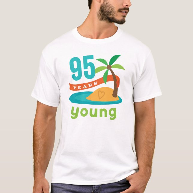 Camiseta 95 anos de presente de aniversário novo (Frente)