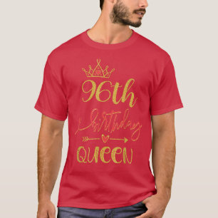 Camiseta 96º aniversário da Rainha 96 anos, Dia da Mulher d