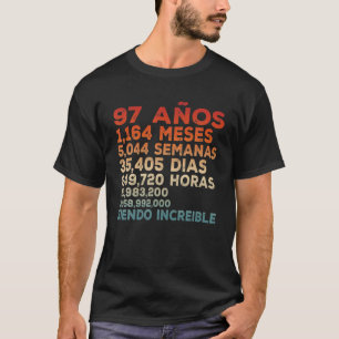 Camiseta 97 Años Siendo Increíble 97 Anos Sendo Incrív