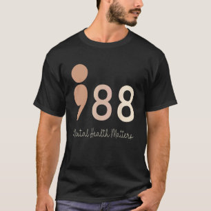 Camiseta 988 Ponto e Vírgula Saúde Mental Importa Prevenção