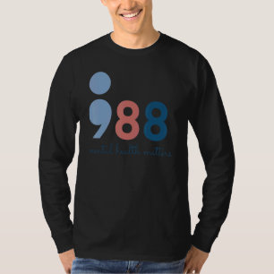 Camiseta 988 Saúde Mental Importa Prevenção do Suicídio Con