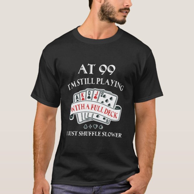 Camiseta 99º Para 99 Cartas de Baralho (Frente)