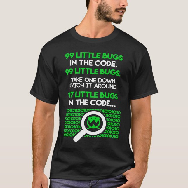 Camiseta 99 Little Bugs In The Code Funny Saying Coder IT P (Frente)