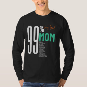 Camiseta 99, muito cansada, super adorável lista de trabalh