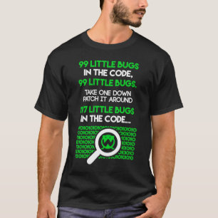 Camiseta 99 Pequenos Insetos No Código Engraçado Dizendo Co