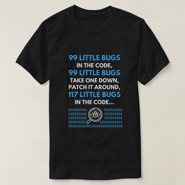 Camiseta 99 Pequenos Insetos No Programador De Código (Frente do Design)