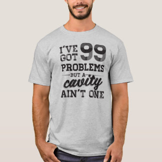 Camiseta 99 problemas dentais