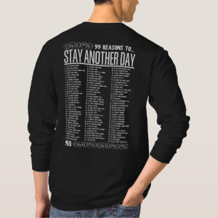 Camiseta 99 Razões para Ficar Mais um Dia - Saúde Mental