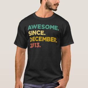 Camiseta 9 anos é incrível desde dezembro de 2013 9º aniver