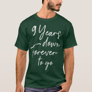Camiseta 9 anos para sempre para ir para o 9º aniversário d