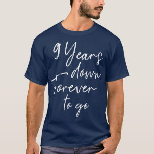 Camiseta 9 anos para sempre para ir para o 9º aniversário d
