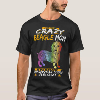 Camiseta 9 Eu Sou a Mãe Louca do Beagle 108