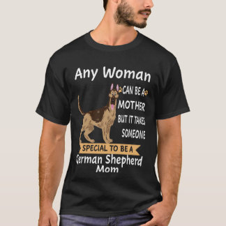 Camiseta 9 Qualquer Mulher Pode Ser Uma Mãe Mas É Preciso A