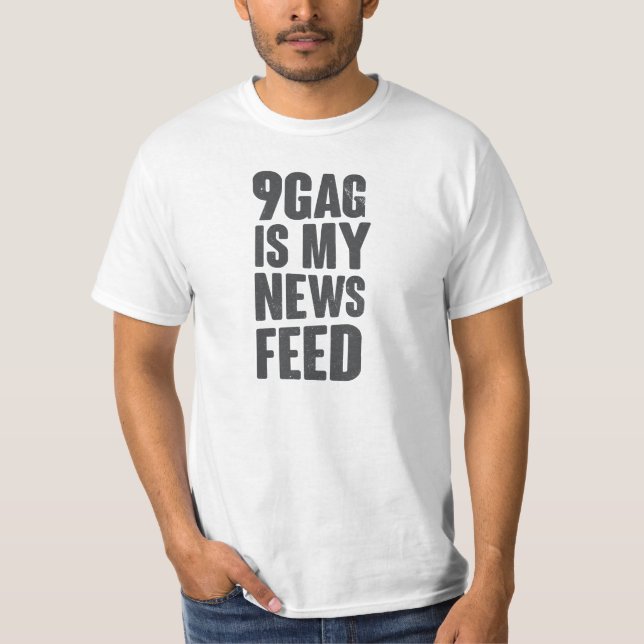 Camiseta 9gag é meu feed noticioso (Frente)