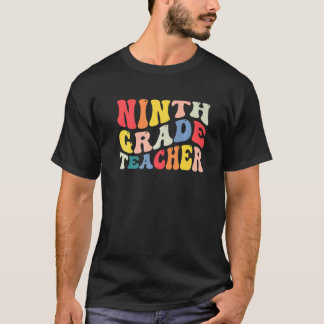 Camiseta 9th Ninth Grade Teacher Back To School Retro Groov