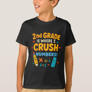 Camiseta A 2ª Série É Onde Eu Esmago Números Matemática De