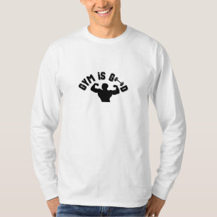 Camiseta A academia é boa. Gym é meu amor. Gym é a minha vi