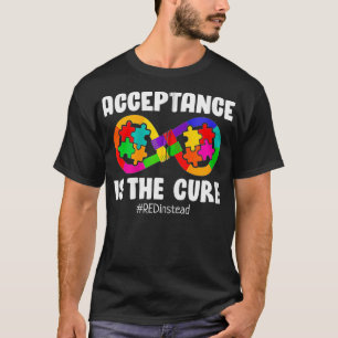 Camiseta A Aceitação É O Zip De Consciência Do Autismo Cura