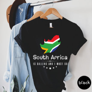 Camiseta A África Do Sul Está Ligando E Eu Preciso Ir Para 
