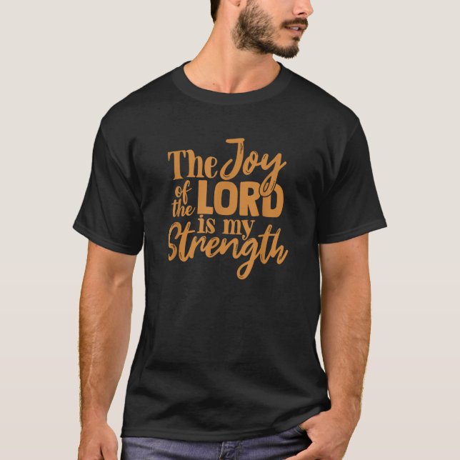 Camiseta A Alegria Do Senhor É A Minha Força (Frente)