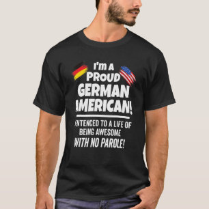 Camiseta A Alemanha Usa Bandeira Orgulhosa De Ser Um Alemão