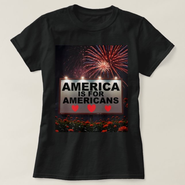 Camiseta A América é para os americanos (Frente do Design)