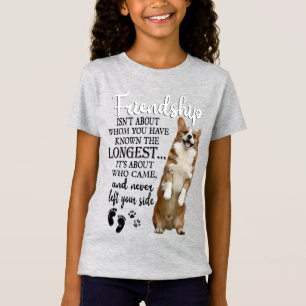 Camiseta A Amizade Corgi não é sobre quem você conhece