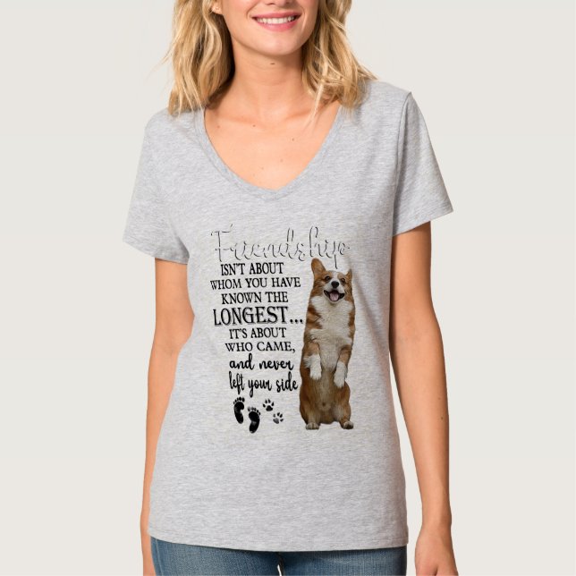 Camiseta A Amizade Corgi não é sobre quem você conhece (Frente)