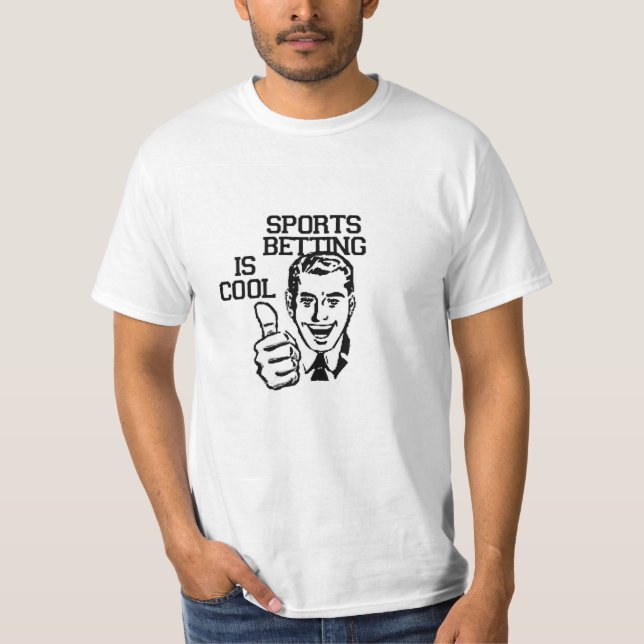 Camiseta A aposta dos esportes é legal! Tshirt (Frente)