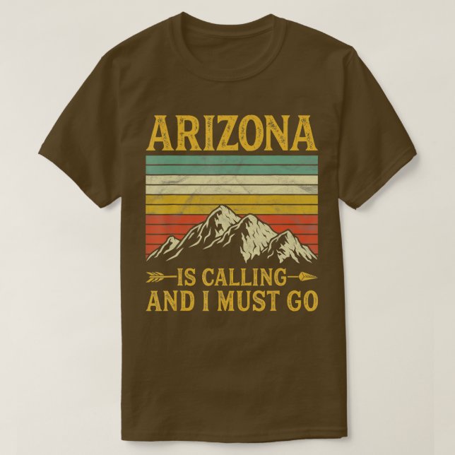Camiseta A arizona Está Ligando E Preciso Ir (Frente do Design)