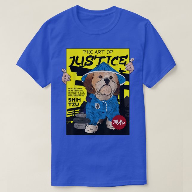 Camiseta A arte da justiça por Shih Tzu Ucrânia Japonês sa (Frente do Design)