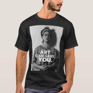 Camiseta A arte pode salvar você Frida kahlo arte flor pres