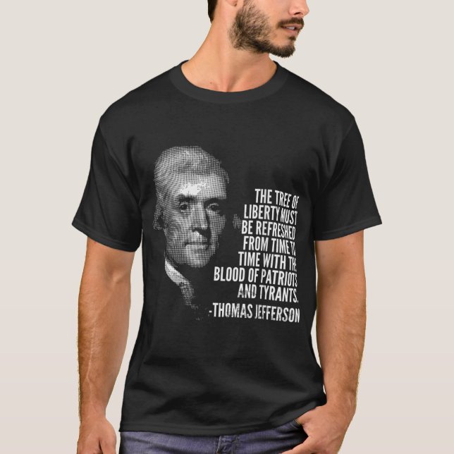 Camiseta A Árvore da Liberdade Thomas Jefferson Cita Histór (Frente)