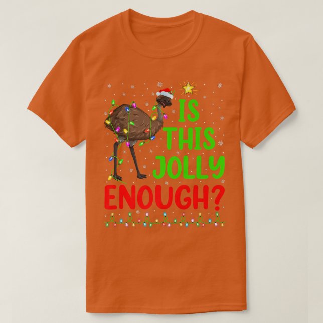 Camiseta A Árvore De Xmas Engraçada É Suficiente Para Emu B (Frente do Design)