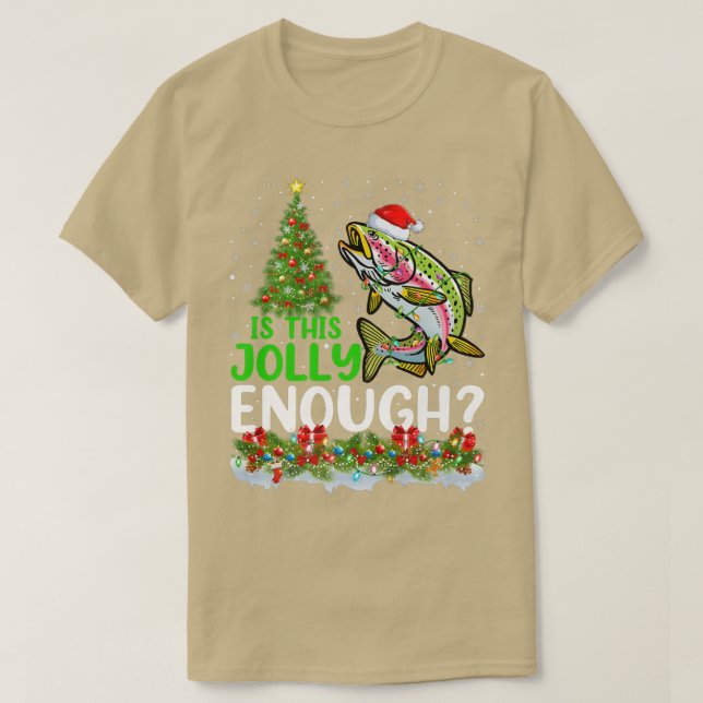 Camiseta A Árvore Xmas É Um Peixe Arco-Íris Suficiente. (Frente do Design)