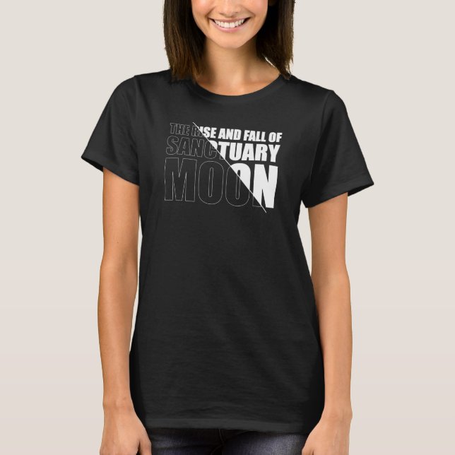 Camiseta A ascensão e queda da Lua Santuária  (Frente)