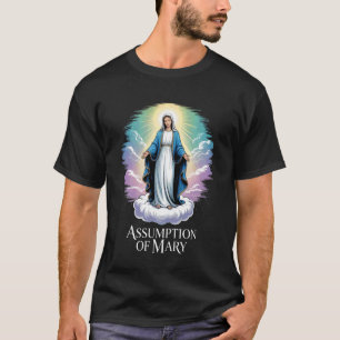Camiseta A Assunção de Maria Mãe Abençoada Fé Católica